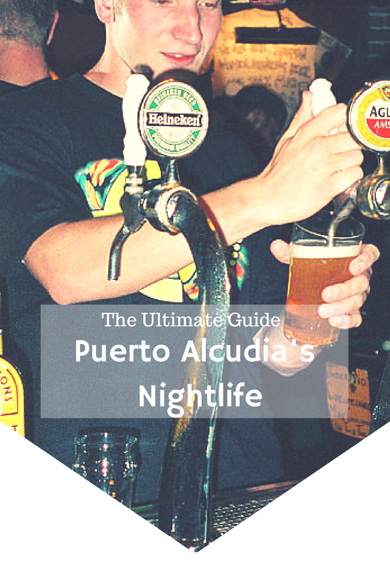 The Ultimate Guide to Puerto Alcudia’s Nightlife